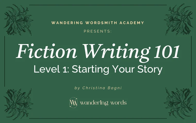 Fiction Writing 101 – Level 1