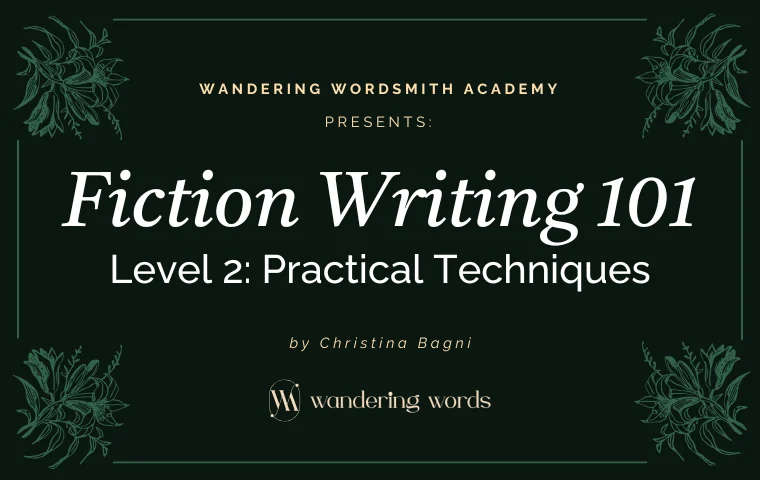 Fiction Writing 101 – Level 2